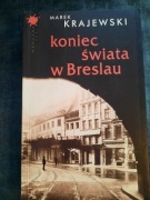 Koniec świata w Breslau - Marek Krajewski