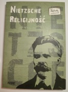 Nietzsche i religijność. Seminarium. Tom 8 - stan bardzo dobry 