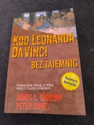 James L. Garlow, Peter Jones - Kod Leonarda Da Vinci bez tajemnic
