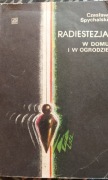 Radiestezja w domu i w ogrodzie C.Spychalski