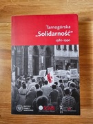 Tarnogórska Solidarność 1980-1990