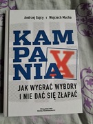 Kampania.  Jak wygrać wybory i nie dać się złapać 