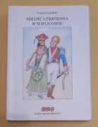 Miłość i zbrodnia w Soplicowie. Pan Tadeusz prozą