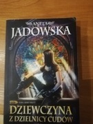 Dziewczyna z dzielnicy cudów" Aneta Jadowska