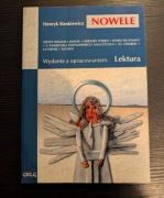 Nowele - Henryk Sienkiewicz. Wydanie z opracowaniem 