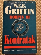 Kontratak. W.E.B. Griffin - tom 3 cyklu Korpus