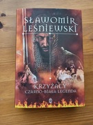 Krzyżacy. Czarno-biała legenda Sławomir Leśniewski