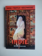 Indie. Magia-Tradycja-Rzeczywistość