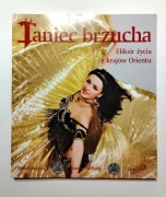 Taniec brzucha - Eliksir życia krajów Orientu - Pina Colucia
