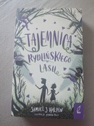 Samuel J. Halpin Tajemnica rydlińskiego lasu