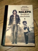 Tadeusz Nalepa. Brekaout absolutnie. książka.