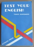Test your English. Tomasz Szarfemberg.