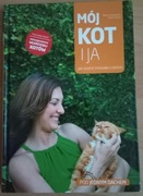 Mój kot i ja Brian Kilcommons Sarah Wilson