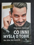 Co inni myślą o tobie Thorsten Havener