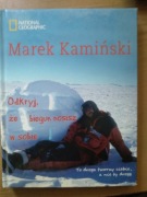 Odkryj, że biegun nosisz w sobie.  Marek Kaminski