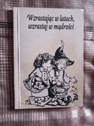 Wzrastając w latach, wzrastaj w mądrości – Carol Ann Morrow