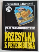 Pan Samochodzik i przesyłka z Petersburga. t. 78. Sebastian Miernicki.