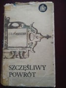 Szczęśliwy powrót  C.S. Forester