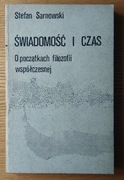 Stefan Sarnowski - Świadomość i czas