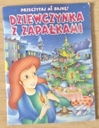 Przeczytaj mi bajkę! Dziewczynka z zapałkami