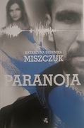 PARANOJA - Rewelacyjny polski thriller. Z AUTOGRAFEM AUTORKI