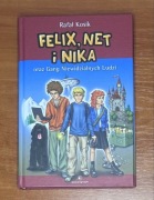 Rafał Kosik Felix, Net i Nika oraz Gang Niewidzialnych Ludzi