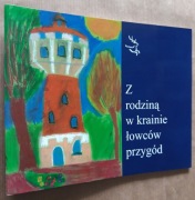 Z rodziną w krainie łowców przygód  Gołdap 2011
