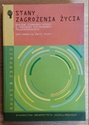 Stany zagrożenia życia. Wybrane standardy opieki i procedury postępowania