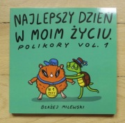 Błażej Milewski - Polikory Vol 1 Najlepszy dzień w moim życiu