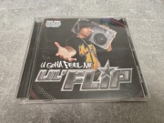 Lil Flip U Gotta Feel Me