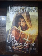 Ja Inkwizytor Głód i Pragnienie - Jacek Piekara