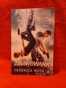 ZBUNTOWANA TOM 2 - Veronica Roth