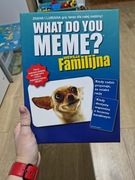 What do you MEME?