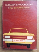 Korozja samochodów i jej zapobieganie -  Poradnik  