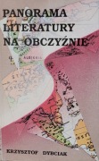 Krzysztof Dybciak Panorama literatury na obczyźnie