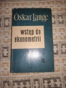 Oskar Lange "Wstęp do ekonometrii"