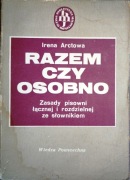 Razem czy osobno Irena Arctowa