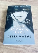 Gdzie śpiewają raki (wydanie filmowe) - Delia Owens