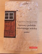 Eugeniusz Duraczyński SPRAWY POLSKIE MINIONEGOWIEKU