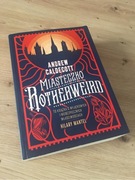 Miasteczko Rotherweird - Andrew Caldecott