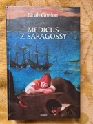 Medicus z Saragossy Noah Gordon
