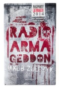 Jakub Żulczyk - Radio Armagedon NOWA