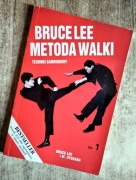 Bruce Lee Metoda walki. Techniki samoobrony - Bruce Lee, M. Uyehara