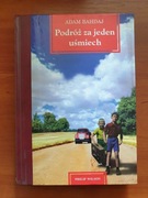 Adam Bahdaj - Podróż za jeden uśmiech