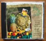 Global Pacific Artists - "The Fruits of Our Labor" Steve Bob Kindler