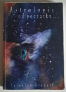 Astrologia od początku Jarosław Gronert