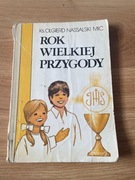 Książka Rok Wielkiej Przygody Ks. Olgierd Nassalski