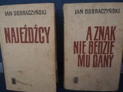 Najeźdźcy/A znak nie będzie mu dany. Dobraczyński STAN ŚREDNI 