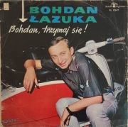 Bohdan Łazuka. Bohdan trzymaj się 