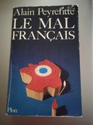 Alain Peyrefitte - Le mal francais (Francuskie zło)